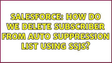Salesforce: How do we delete subscriber from Auto Suppression List using SSJS?