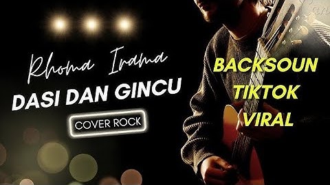 DASI DAN GINCU - VERSI ROCK | RHOMA IRAMA  FEAT RHIZA UMAMI