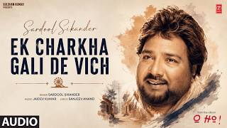 Ek Charkha Gali De Vich  Song  Sardool Sikander  Evergreen Punjabi   Tseries