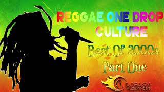 Reggae One Drop Culture Best of 2000s Pt.1 Morgan HeritageJah CureRichie SpiceQueen Ifrika Etana