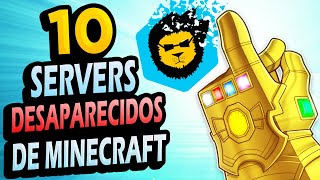 10 Servidores Exitosos Que DESAPARECIERON de Minecraft!!!