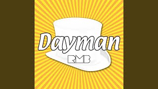 Video thumbnail of "RMB - Dayman"