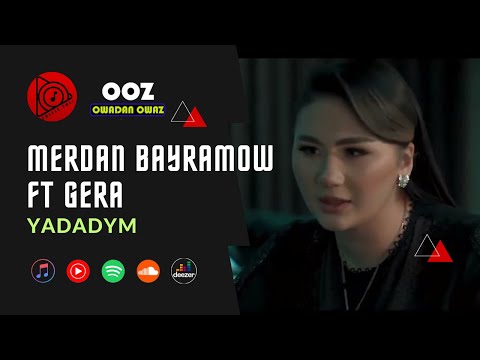 Merdan Bayramow & Gera - Yadadym // 2023 Official Video Clip