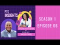 Ep. 06 PTO Insights w/ Special Guest Marquis Carroll, Security Leader, Founder of MSC Security