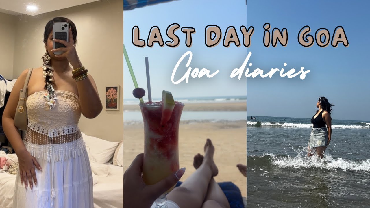 Goa Diaries : Last Day in Goa 🌴 Kayaking, Beach Day, Club Night & Back ...