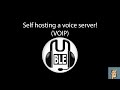 Video thumbnail image for How to run your own VOIP server.  Open source voice server for friends, gaming, and more!