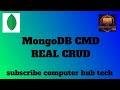 MongoDB CRUD Operations using CMD | Insert Find Update Delete | Computer Hub Tech #mongodb#coding