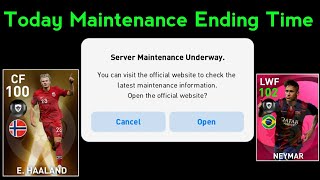 Today Maintenance Ending Time In Pes | How To Open Pes Mobile | 15 July Pes Maintenance Ending Time