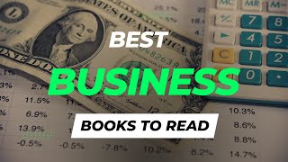 10 Best Business Books to Read | Discover the Most Influential Business Books of All Time