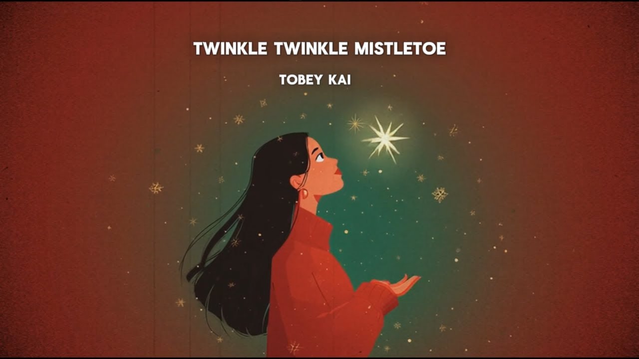 Watch Tobey Kai - Twinkle Twinkle Mistletoe (Lyric Video) on YouTube Watch Tobey Kai - Twinkle Twinkle Mistletoe (Lyric Video) on YouTube