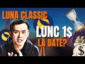  luna classic lunc  1 selon ces experts la date est donne