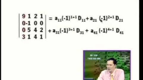 [HTV4] Toán cao cấp 1 - Bài 7+8 - Định thức Ma Trận vuông