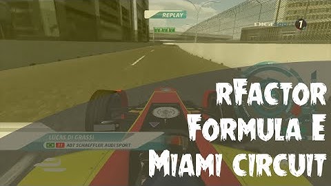 rFactor - Formula E Miami ePrix Circuit + 2015/16 HUD