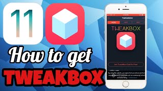 HOW TO GET TWEAKBOX ON IOS 11 ( NO JAILBREAK / NO COMPUTER ) CYDIA APPS AND HACKED GAMES!!