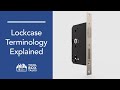 Tool Box Talks: Lockcase Terminology Explained