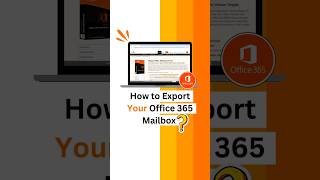 How to Export Your Office 365 Mailbox? #office365 #emailmigration #shorts
