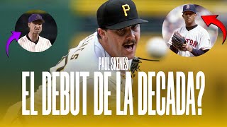 EL DEBUT DE LA DECADA? PAUL SKENES EN LA MLB