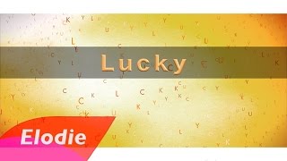 Video thumbnail of "Elodie Martelet - Lucky"