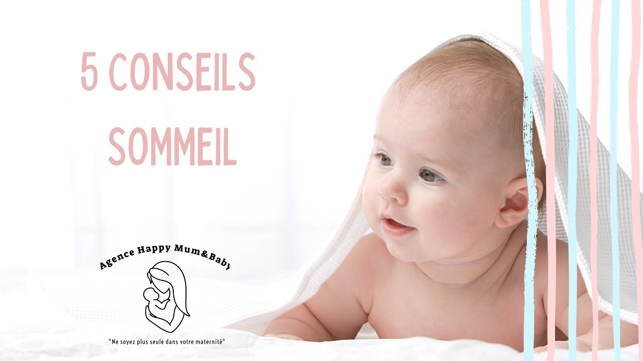 Favoriser l’apprentissage du sommeil de BB en 5 points - YouTube