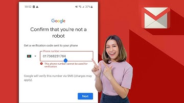 Không thể sử dụng số điện thoại này để xác minh | Lỗi xác minh số điện thoại tài khoản Gmail