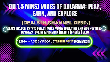 [In 1.5 mins] Mines of Dalarnia: Play, Earn, and Explore [Crypto Deals In Desp.]