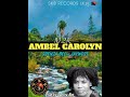 Ambel Carolyn(N2K)__Spenza Bee x Jay West__SKB RECORDS 2K25 🇵🇬--Prod By Spenza Bee.