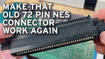 Watch This Before You Replace Your 72 Pin NES Connector