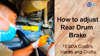 ADJUSTING REAR DRUM BRAKES - TESDA CORDI's Hacks and Crafts - Ifugao Entry 1 - S1 Class: Automotive