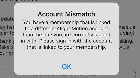 how to fix account mismatch alight motion problem on iphone 2023