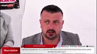 Anti̇ka Pazari, Bu Yil 7 Kez Afyonkarahi̇sar Zafer Meydani’nda Kapilarini Zi̇yaretçi̇lere Açti