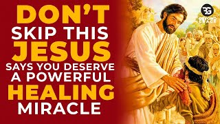 PLEASE DON'T SKIP THIS | You Deserve Healing With This Powerful Healing Prayer In Jesus Name