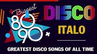 Best Of Disco 80s 90s Mix | Popular Italo - Euro Disco songs 2019