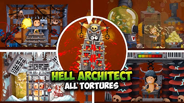 Hell Architect - All Tortures (Showcase)