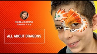 Face Painting School - Ksenia Dudkina - All About Dragons