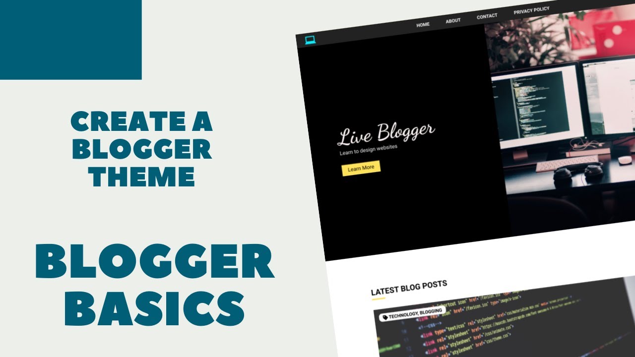 Create A Blogger Template From Scratch - Blogger Theme Basics