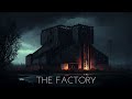 The factory  post apocalypse ambient music  atmospheric dystopian music