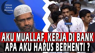 Apakah Bekerja di Bank itu Haram ?! Dr. Zakir Naik