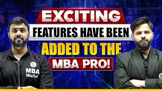 Exciting features have been added to the MBA Pro | CAT 2024 Preparation