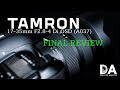 Tamron 17-35mm F2.8-4 OSD(A037): Final Verdict | 4K