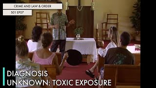 Diagnosis Unknown: Toxic Exposure
