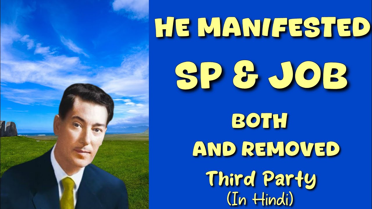 Client Success Story- He Manifested His Sp and Job Both