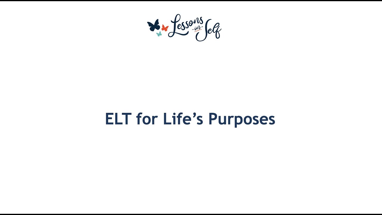 Lessons-in-Self - English Language Teaching for Life's Purposes