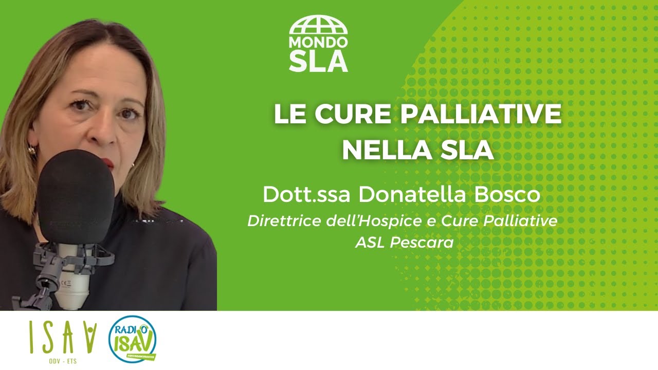 Cure Palliative, Dott.ssa Donatella Bosco | Mondo SLA