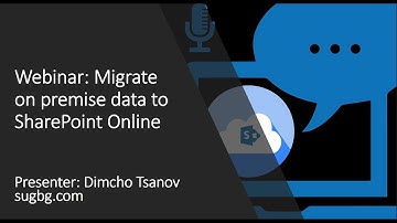 Webinar: Migrate on premise data to SharePoint Online