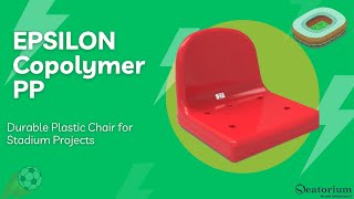 Durable Plastic Chair For Stadium Projects Epsilon Copolymer Pp