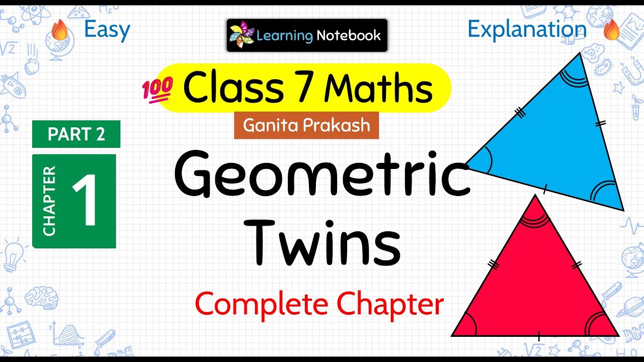 Class 7 Maths Geometric Twins - Class 7 Maths Ganita Prakash Part 2 Chapter 1
