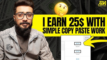 I Earned $25 with Simple Copy Paste Work | Online Work For Students To Earn Money | HBA Services