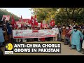 Anti-China chorus grows in Pakistan as CPEC irks Pakistani separatist groups | World English News