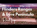 9 Day Flinders Ranges and Eyre Peninsula Road Trip
