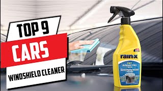 Top 9 Best Windshield Cleaners 2024: Clear Vision for Every Drive